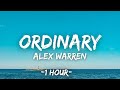 Alex Warren Ordinary 1 Hour Lyrics