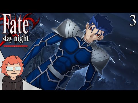 Fate/stay night REMASTERED: Part 3 - An Enemy?!