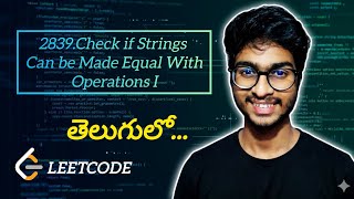YouTube video '2839.Check if Strings Can Be Made Equal With Operations I | Leetcode Daily | #leetcode #coding #dsa'
