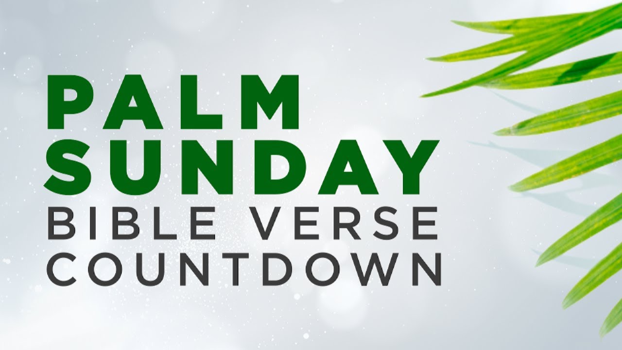 Palm Sunday Bible Verse Countdown