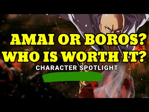 AMAI / BOROS: WHO IS MORE WORTH IT? - ONE PUNCH MAN: THE STRONGEST