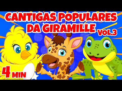 Cantigas Populares da Giramille Vol. 3 - Giramille 4 min | Desenho Animado Musical