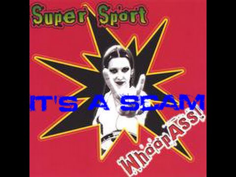 Super Sport - It's a Scam