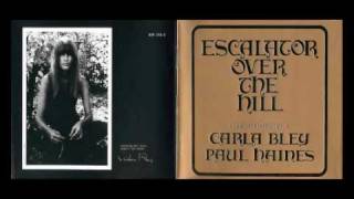 Carla Bley - Escalator Over The Hill - Hotel Overture [3 Final Minutes Eliminated by YouTube]