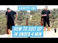 Get Ready to Put On the Katalyst Suit in Under 5 Minutes!