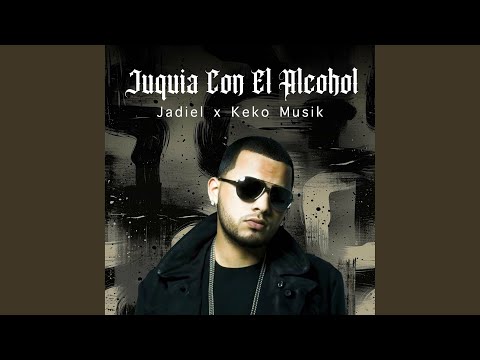 Juquia Con el Alcohol