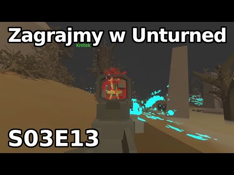 Unturned S03E13 - Horde beacon