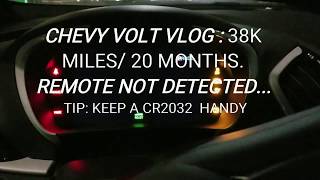 Chevy Volt Vlog #60: Remote Not Detected - 38k miles 20 Months