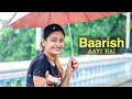 Baarish Aayi Hai | Javed - Mohsin | Stebin Ben | Shreya Ghoshal | Karan K, Tejasswi P | Kunaal V