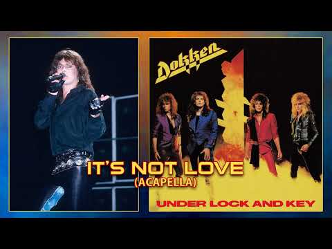 Thumbnail for Don Dokken - It's Not Love (Acapella) by Don Dokken