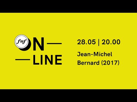 FMF online: Cinematic Piano: Jean-Michel Bernard (2017)