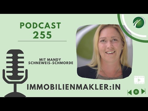 Immobilienmakler/-in (IHK) I  Podcast Folge 255