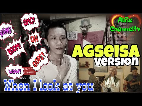 AGSEISA||WHEN I LOOK AT YOU(SONG BY MILEY CYRUS) ||REACTION VIDEO||#TEAMPHD ||ALFIE CHANNELTV 🇵🇭