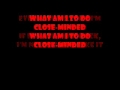 Vision-Close Minded (lyrics)