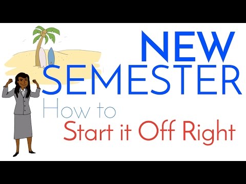 New Semester or Quarter - Tips to Start it Off Right