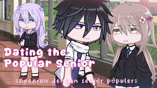 Part 2/2 | Pacaran dengan Senior Populer | GCMM Indo | Gacha Club Indonesia |