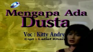 Download lagu Kitty Andry - Mengapa Ada Dusta ( Video Karaoke HD) mp3 Download lagu Kitty Andry - Mengapa Ada Dusta ( Video Karaoke HD) mp3