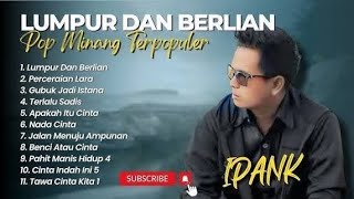 Download lagu IPANK FULL ALBUM TERBAIK | LUMPUR DAN BERLIAN -  PERCERAIAN LARA - LAGU POP MELAYU TERBARU 2025 mp3 Download lagu IPANK FULL ALBUM TERBAIK | LUMPUR DAN BERLIAN -  PERCERAIAN LARA - LAGU POP MELAYU TERBARU 2025 mp3