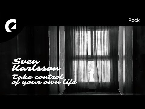Sven Karlsson feat. Easton - Take Control of Your Own Life (Royalty Free Rock)