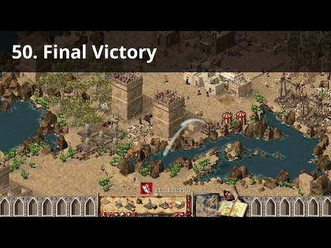 Stronghold Crusader - Mission 50 - Final Victory
