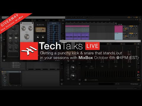 IK Tech Talks Live - Get your kick & snare to stand of your sessions with MixBox 10/6/20 @4PM (EST)