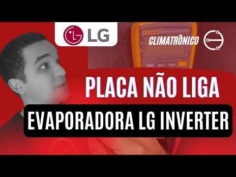 Vídeo: Evaporadora LG Inverter: Placa não liga - 7 passos