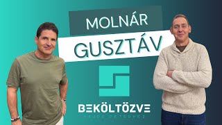 Beköltözve Hajdú Péterhez: Molnár Gusztáv