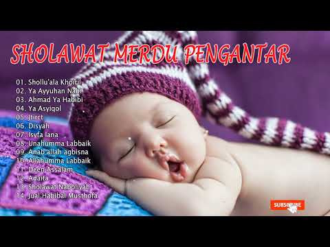 Sholawat Pengantar Tidur Bayi 💙 Sholawat Terbaru 2022💙 Agar Bayi Tidak Rewel Dengarkan Sholawat