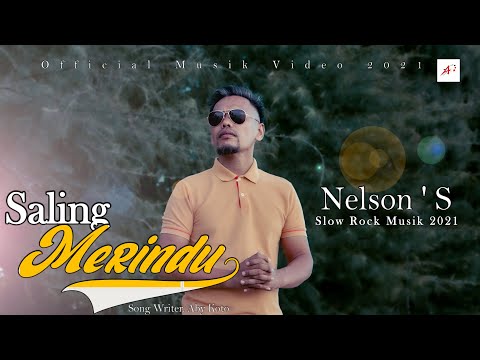Nelson's - Saling merindu - lagu slowrock terbaru 2022 - official music video