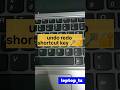 undo redo shortcut key #viral #computershortcuts #shortcutkeys #window #shorts #viral
