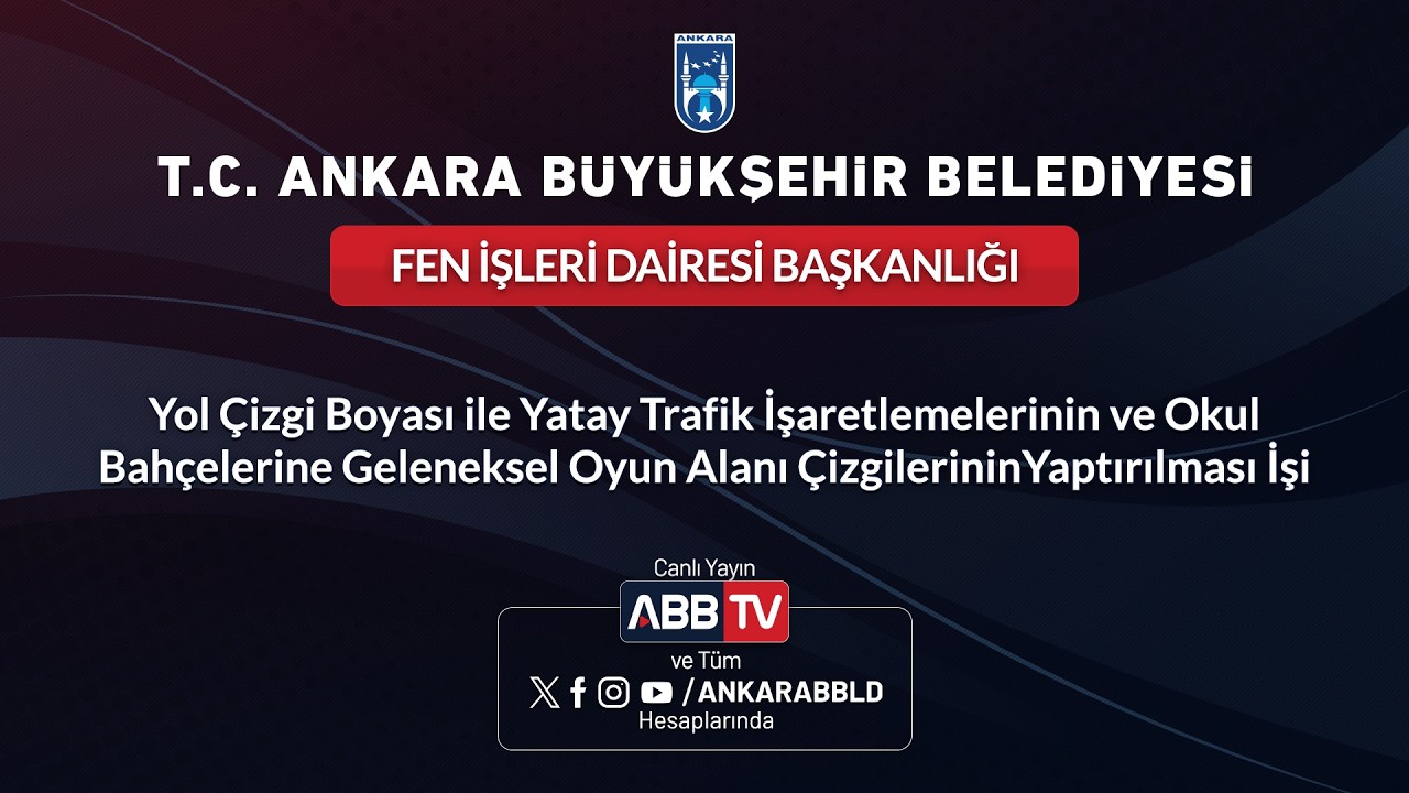 FEN İŞLERİ DAİ BŞK -Yol Çizgi Boyası ile Yatay Trafik İşaretlemelerinin ve OkulBahçelerine Gelenekse