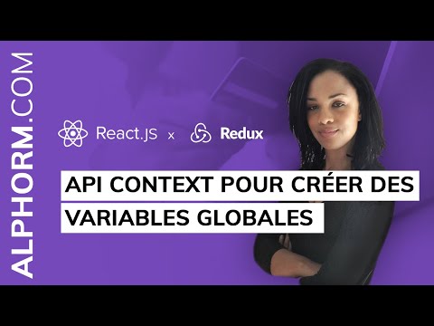 API Context pour créer des variables globales sous ReactJS