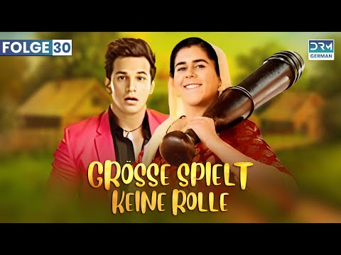 GRÖSSE SPIELT KEINE ROLLE | Staffel 2 Folge 30 | BADHO BAHU | Indische Serie | G141X