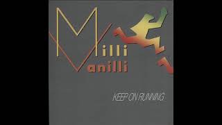 Download lagu The Real Milli Vanilli Keep on running (Club mix) HQ mp3