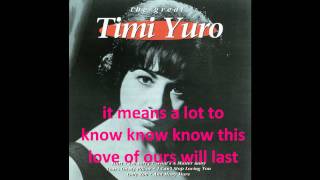 Timi Yuro Ph2 Remix- As long As there&#39;s you- Lyrics