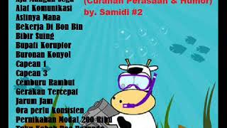 Download lagu CURANMOR ( CURAHAN PERASAAN & HUMOR) BY. SAMIDI #2 mp3