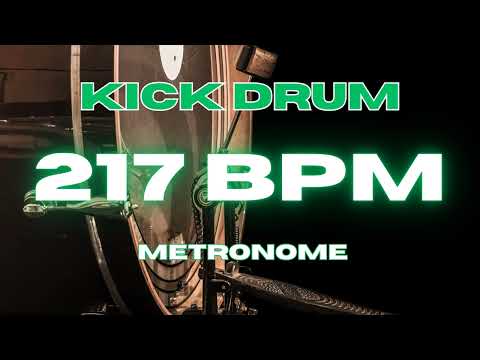 217 BPM - Kick Drum Metronome