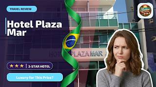 Hotel Plaza Mar - Luxury for This Price? | Vitoria, Brazil⭐