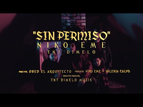 Niko Eme - Sin Permiso (Video Oficial) #TNTDimelo (Reggaeton Cristiano 2021)