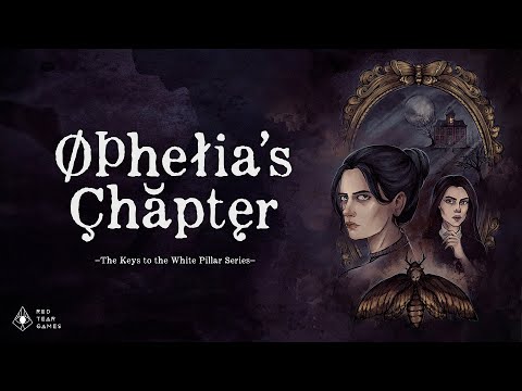 Ophelia's Chapter youtube-video