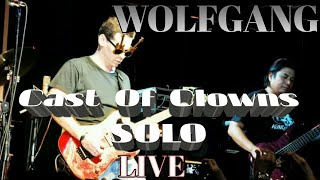 WOLFGANG - Cast of Clowns - SOLO - live