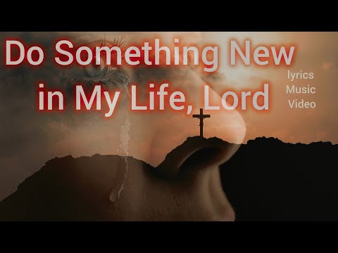 Do Something New In My Life (Lyric Video) || Elder Collins Amponsah #worshipsongs #Ghana_Songs