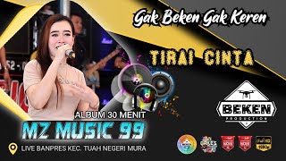 Download lagu MZ Music 99 | Tirai Cinta | Live Banpres MURA | Acara Kades Yayan Ferdian | Beken Production mp3 Download lagu MZ Music 99 | Tirai Cinta | Live Banpres MURA | Acara Kades Yayan Ferdian | Beken Production mp3