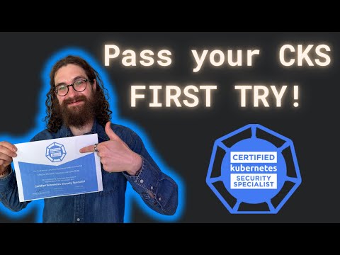 CKS Study Guide 2024 - PASS your Certified Kubernetes Security Specialist Exam