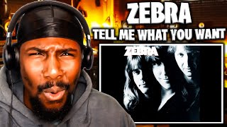 EPITOME OF ROCKIN!! | Tell Me What You Want - Zebra (Reaction)