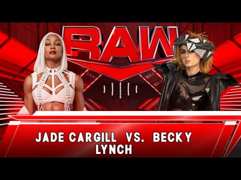 WWE RAW LIVE FULL MATCH - Jade Cargill VS Becky Lynch !!