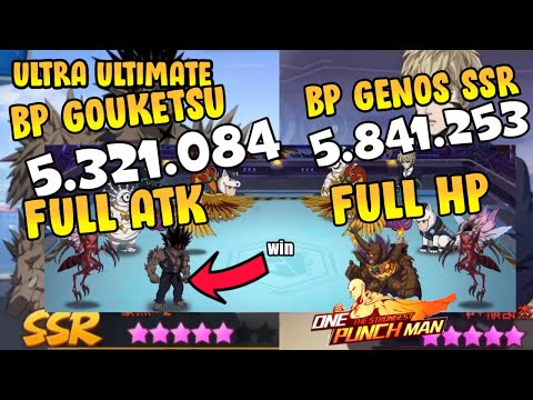 👊👊 BEST BUILD! ULTRA GOUKETSU LIMIT BREAK 5 AWAKEN 5 VS GENOS SSR, RMG - One Punch Man The Strongest