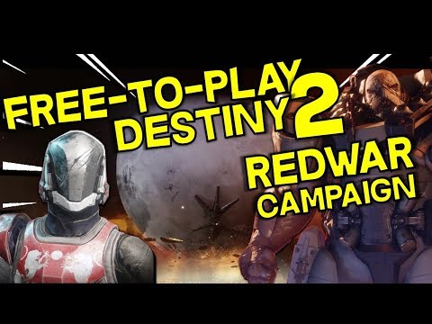 How to Start the Free To Play Red War Campaign in Destiny 2