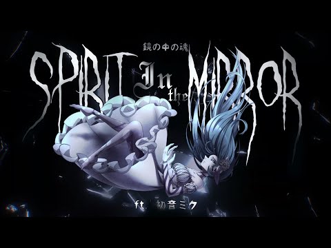 Spirit in the Mirror