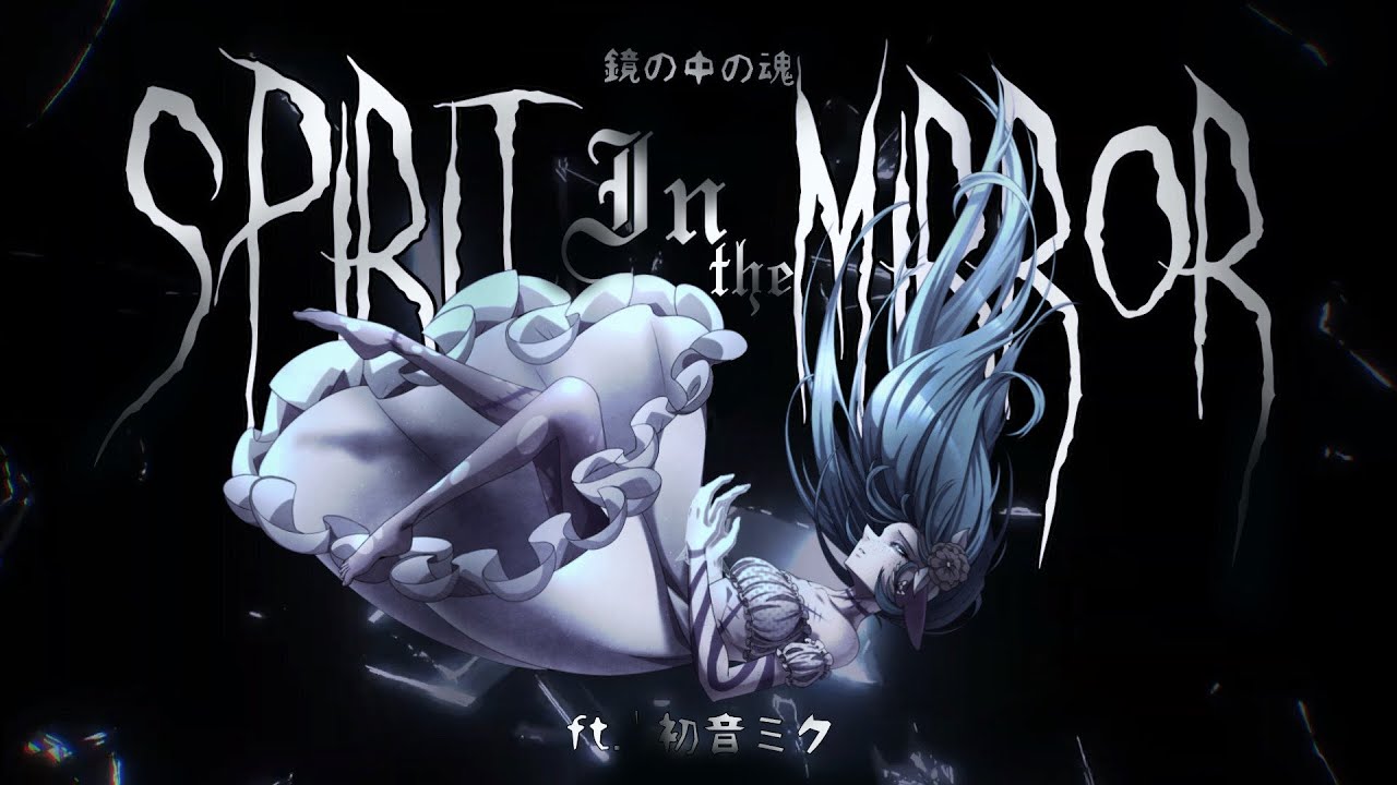 Spirit in the Mirror